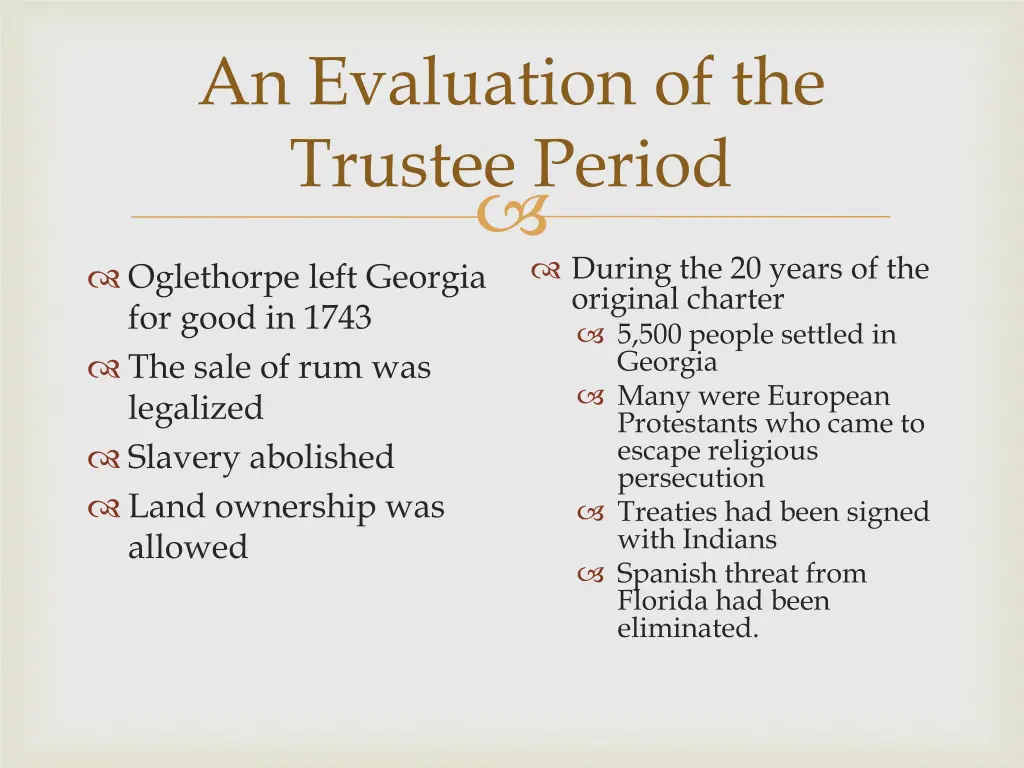 an evaluation of the trustee period