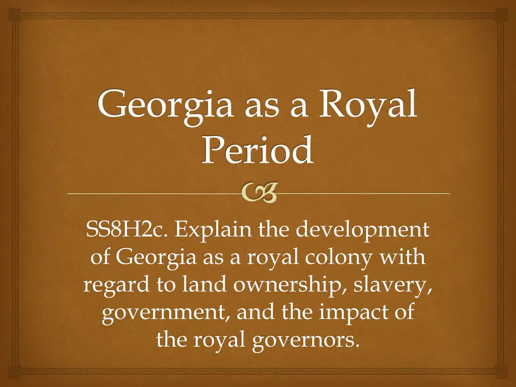 georgia as a royal period