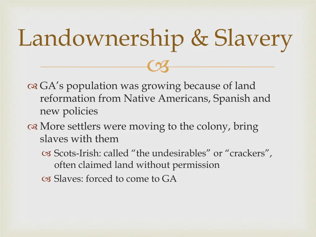 landownership slavery