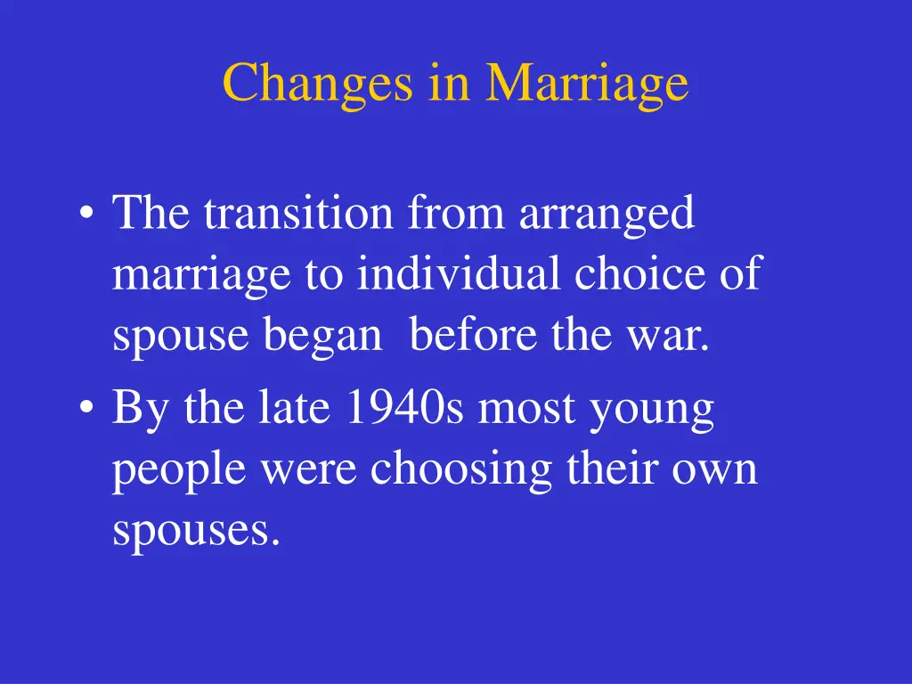 changes in marriage