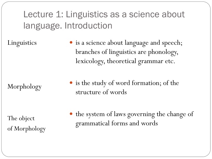 lecture 1 linguistics as a science about language