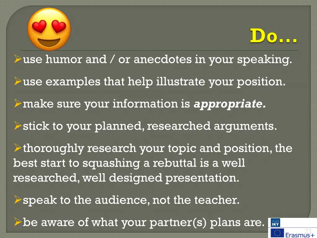 use humor and or anecdotes in your speaking