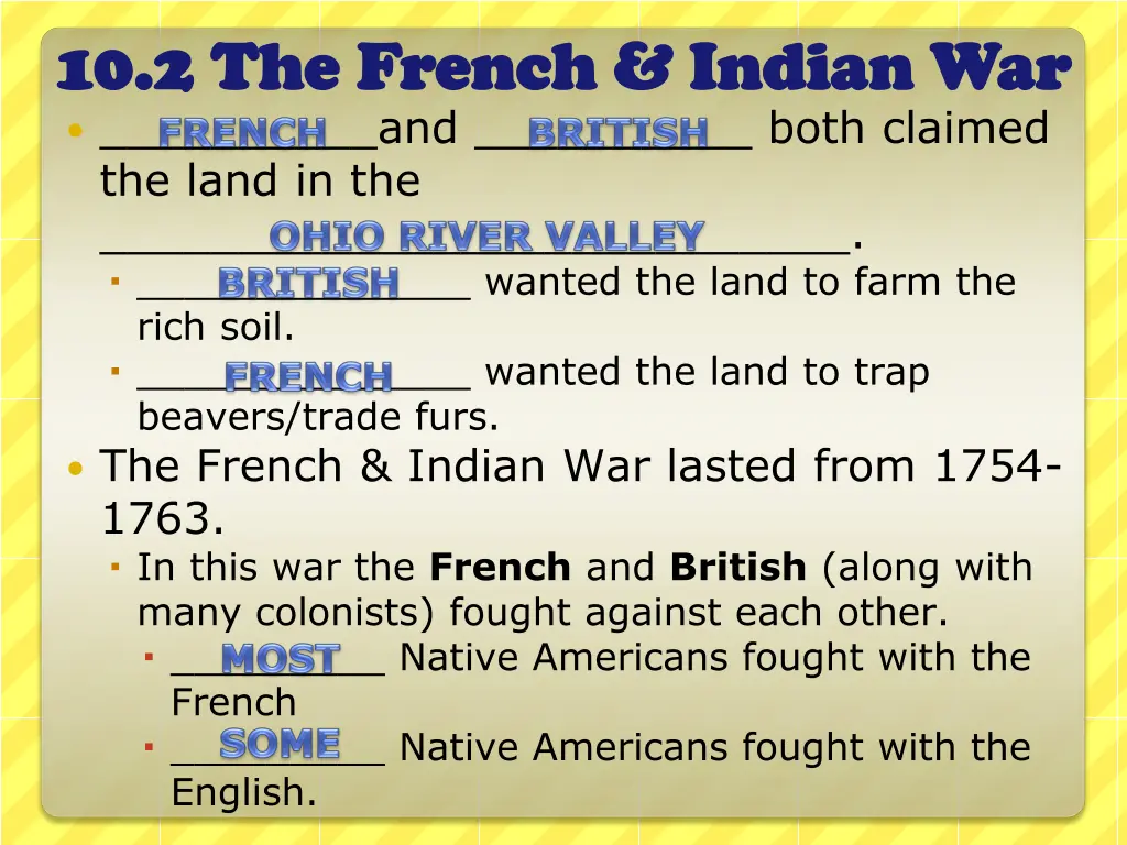 10 2 the french indian war 10 2 the french indian