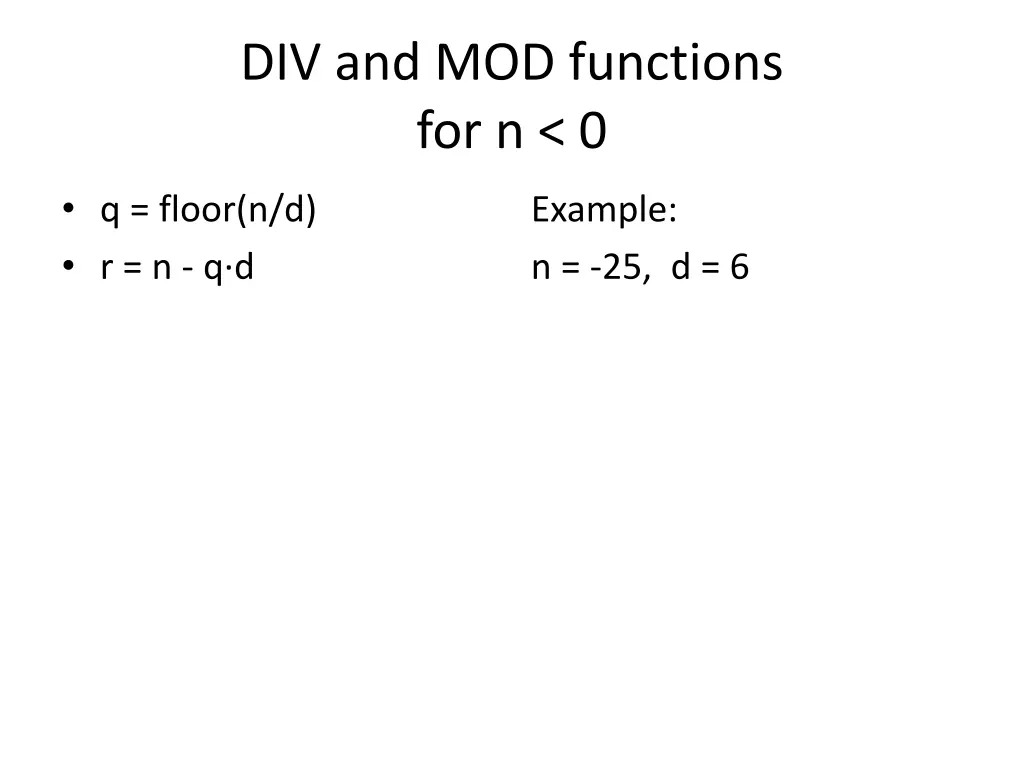 div and mod functions for n 0