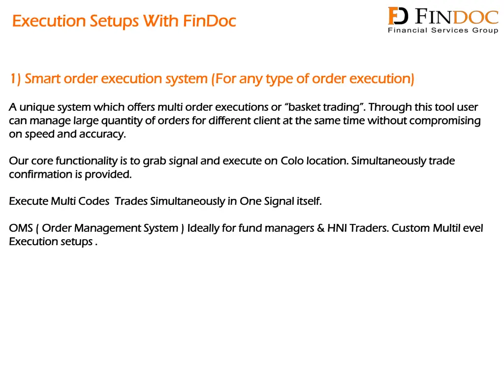 execution setups with execution setups with findoc