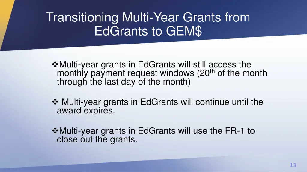 transitioning multi year grants from edgrants