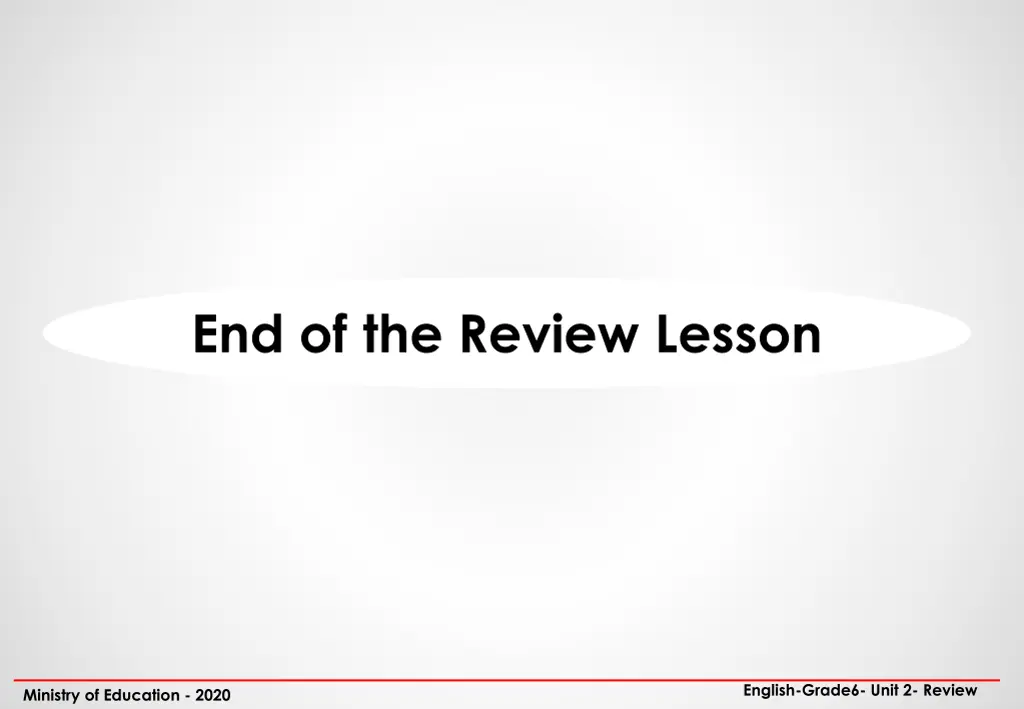 end of the review lesson