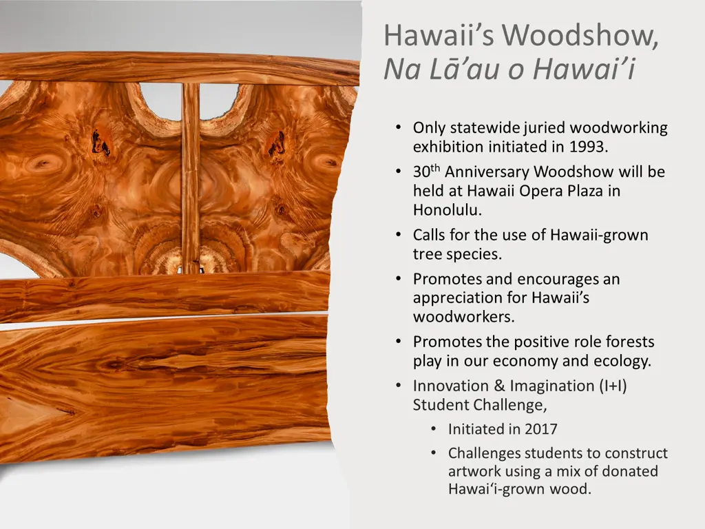 hawaii s woodshow na l au o hawai i