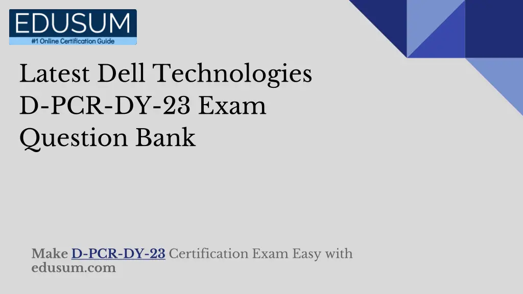 latest dell technologies d pcr dy 23 exam