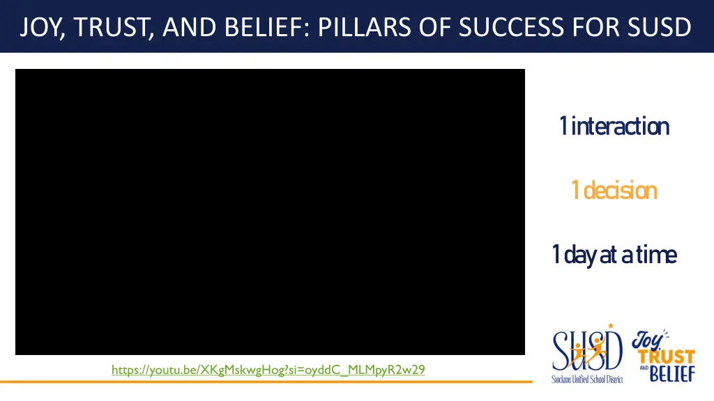joy trust and belief pillars of success for susd