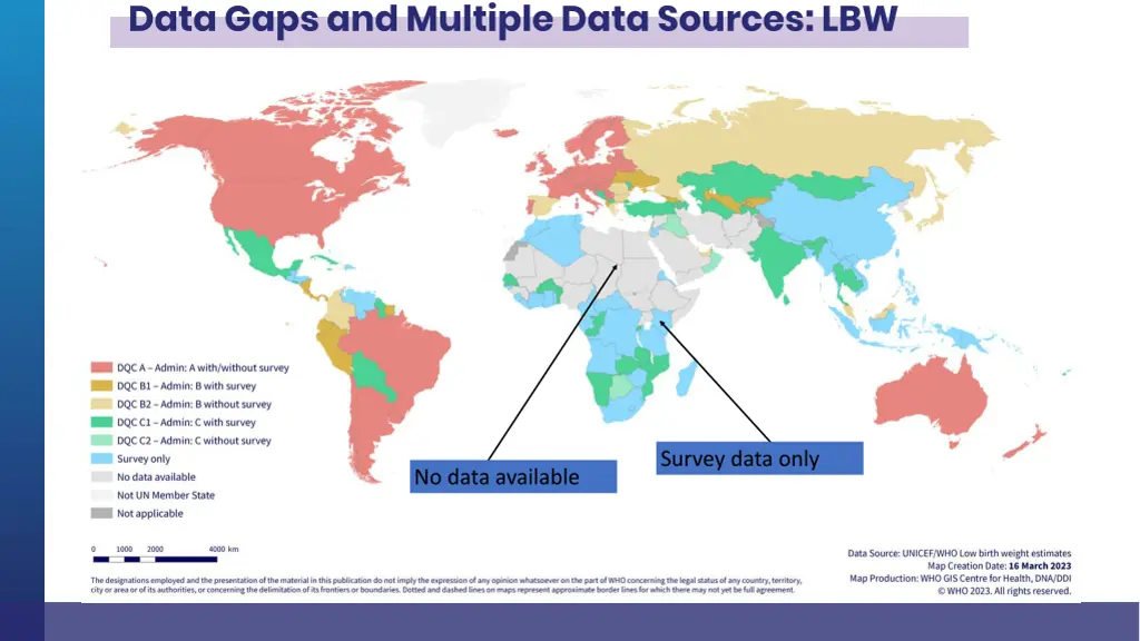 data gaps and multiple data sources lbw