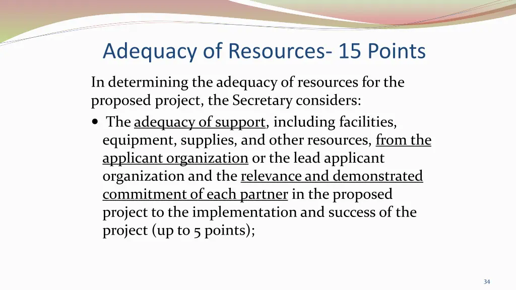 adequacy of resources 15 points