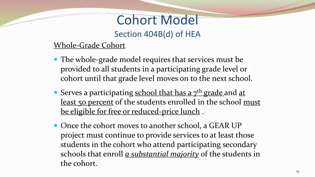 cohort model section 404b d of hea