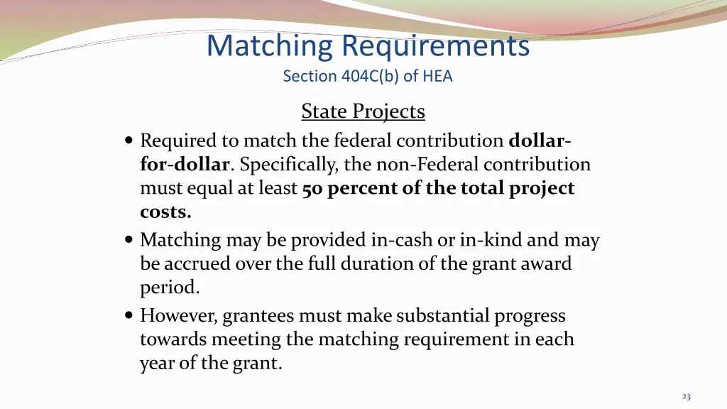 matching requirements section 404c b of hea