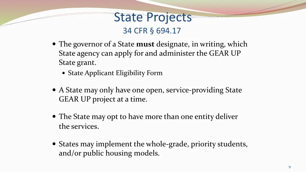 state projects 34 cfr 694 17