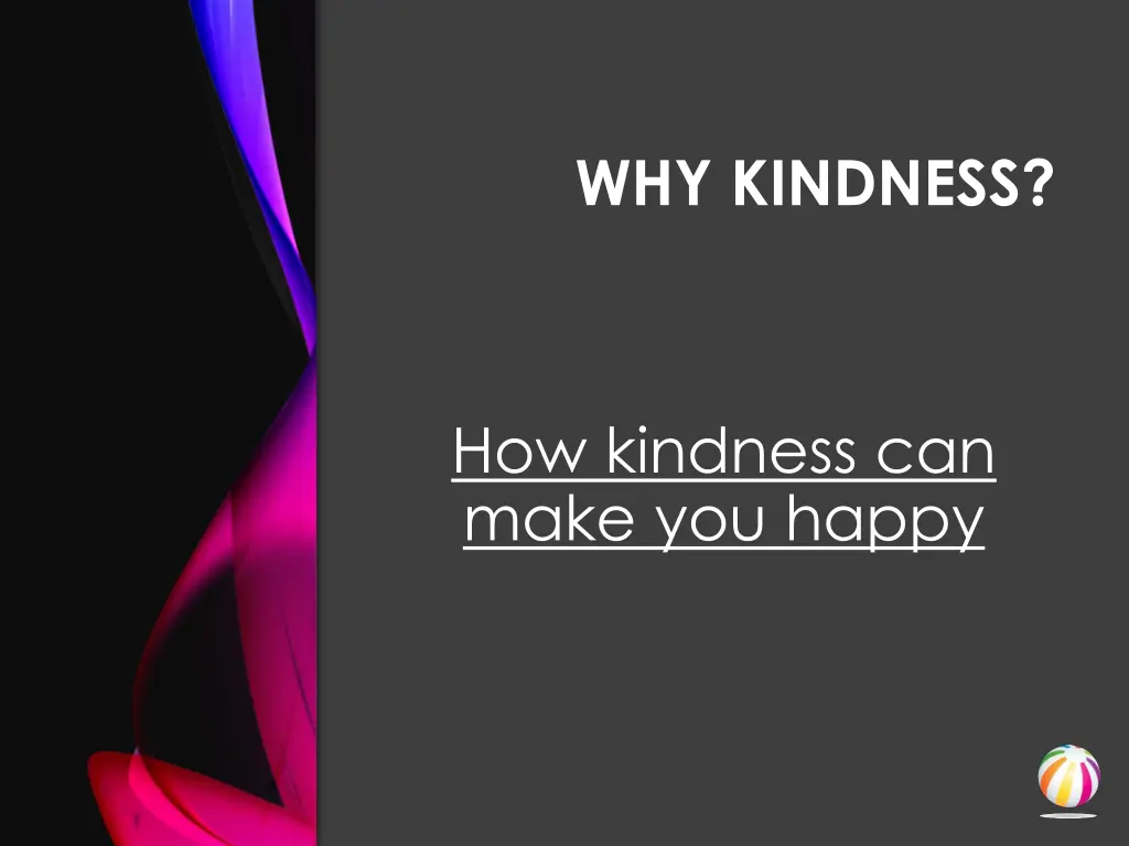 why kindness