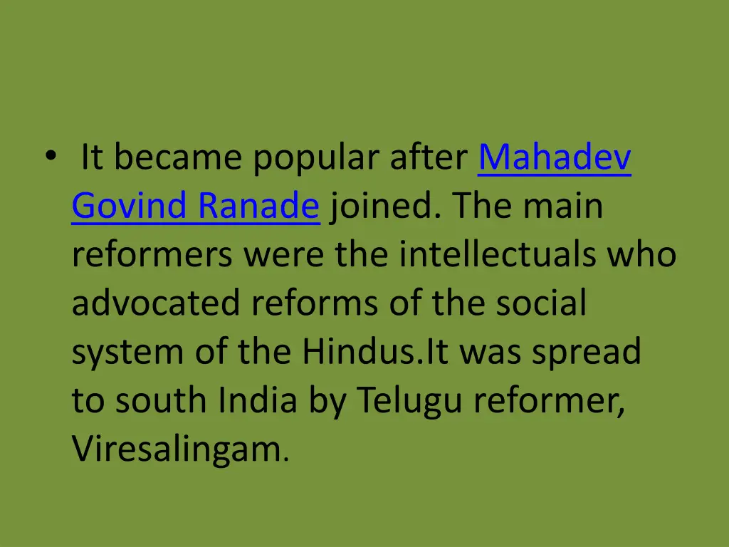 it became popular after mahadev govind ranade