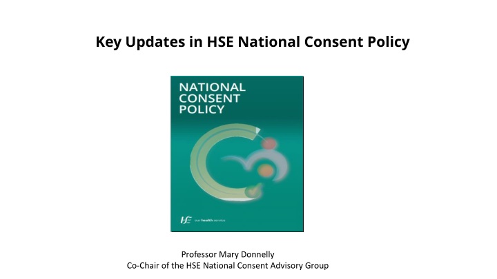 key updates in hse national consent policy