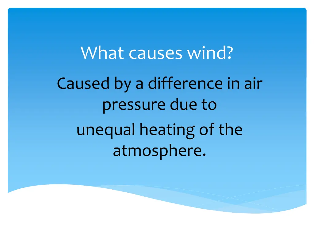 what causes wind