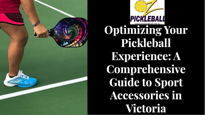 optimizing your pickleball experience