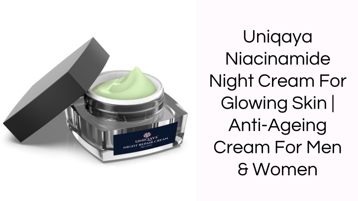 uniqaya niacinamide night cream for glowing skin