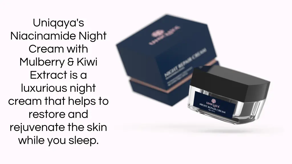 uniqaya s niacinamide night cream with mulberry