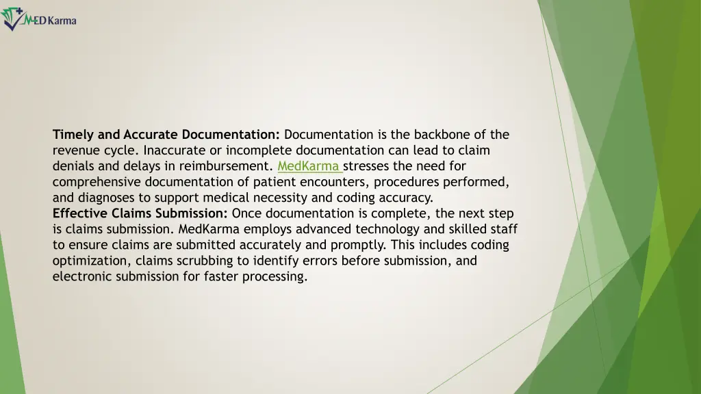 timely and accurate documentation documentation