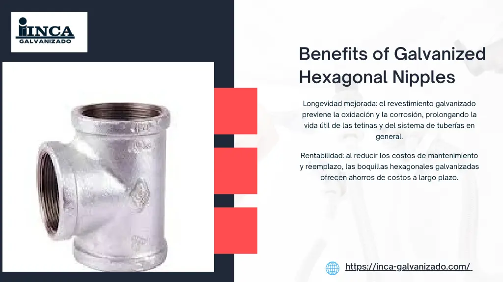 benefits of galvanized hexagonal nipples