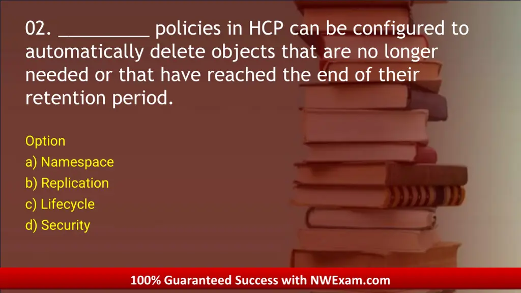 02 policies in hcp can be configured