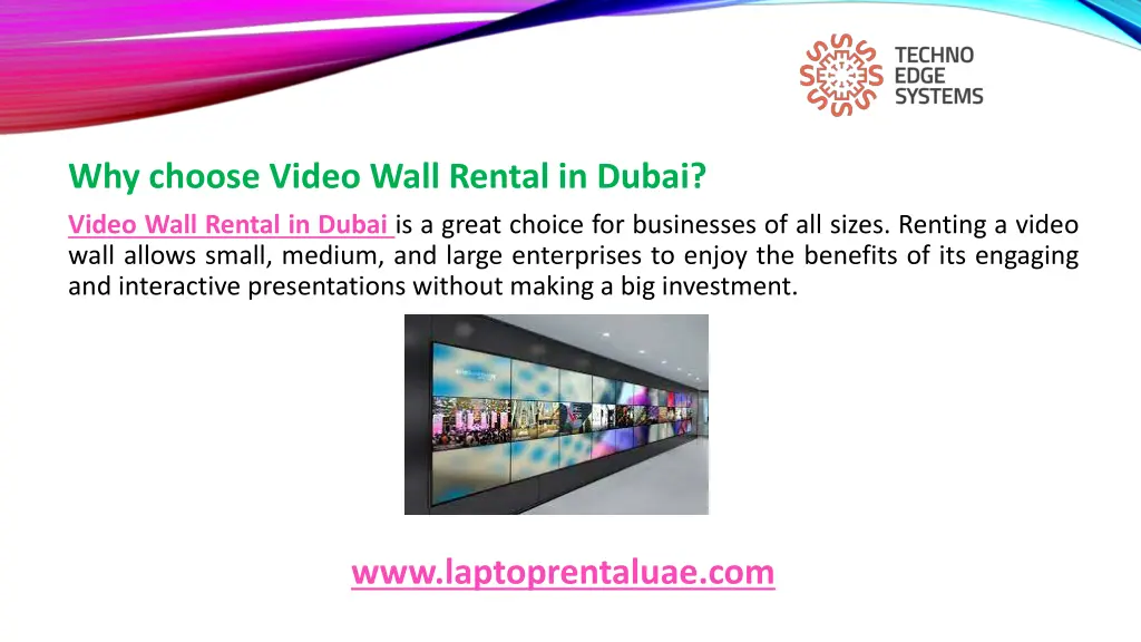 why choose video wall rental in dubai video wall