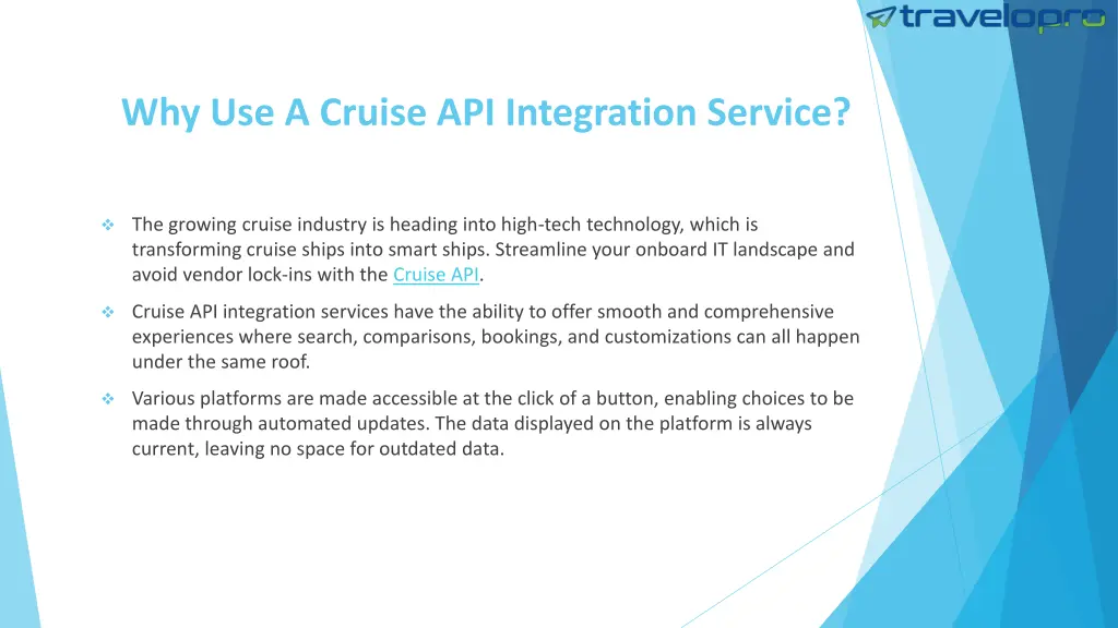 why use a cruise api integration service
