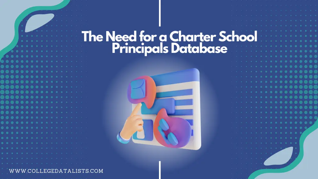 the need for a charter school principals database