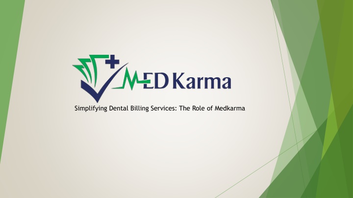 simplifying dental billing services the role