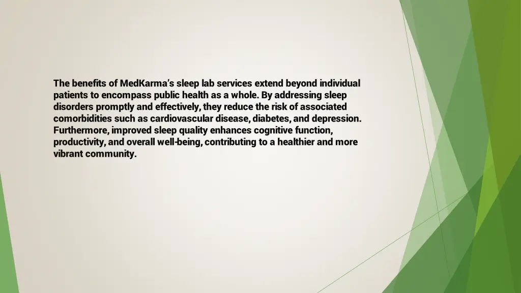 the benefits of medkarma s sleep lab services