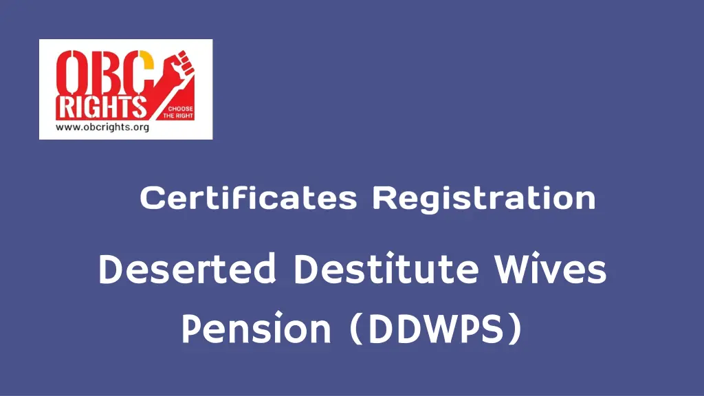 deserted destitute wives pension ddwps