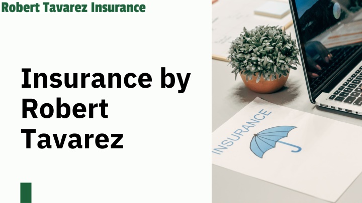 insurance by robert tavarez