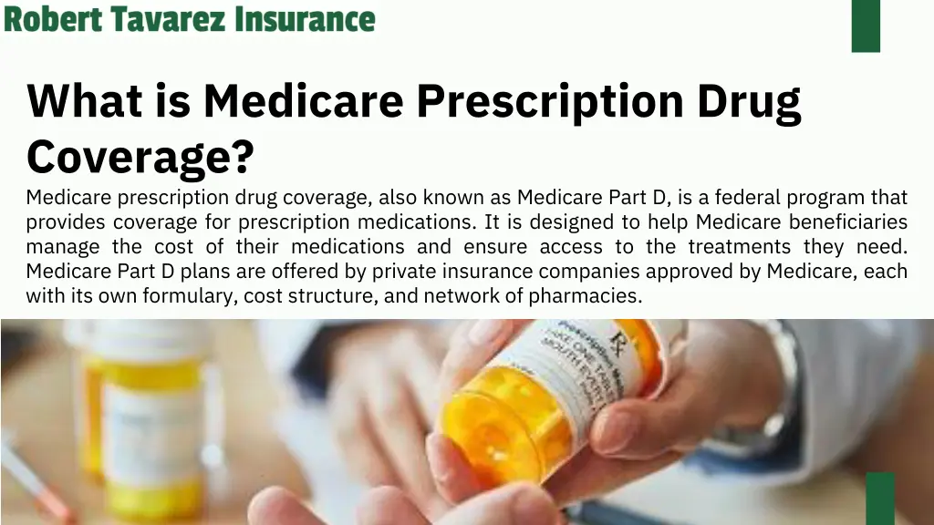 what is medicare prescription drug coverage