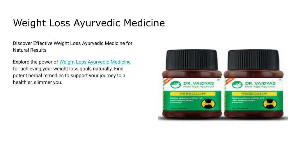 weight loss ayurvedic medicine