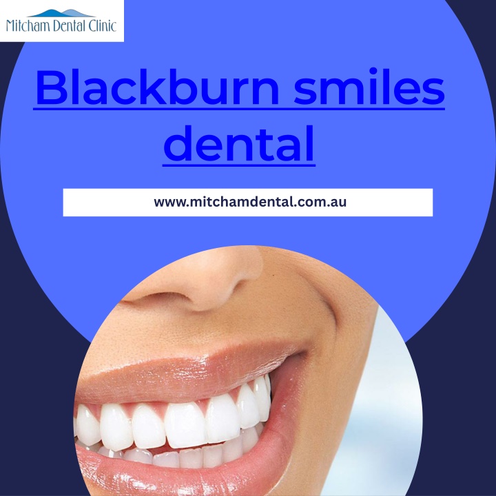 blackburn smiles dental