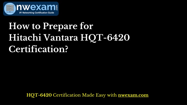 how to prepare for hitachi vantara hqt 6420