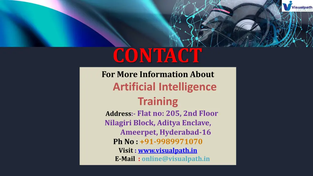 contact for more information about artificial