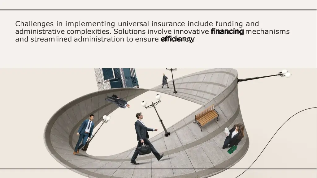 challenges in implementing universal insurance