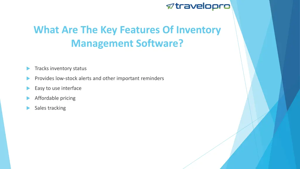 what are the key features of inventory management