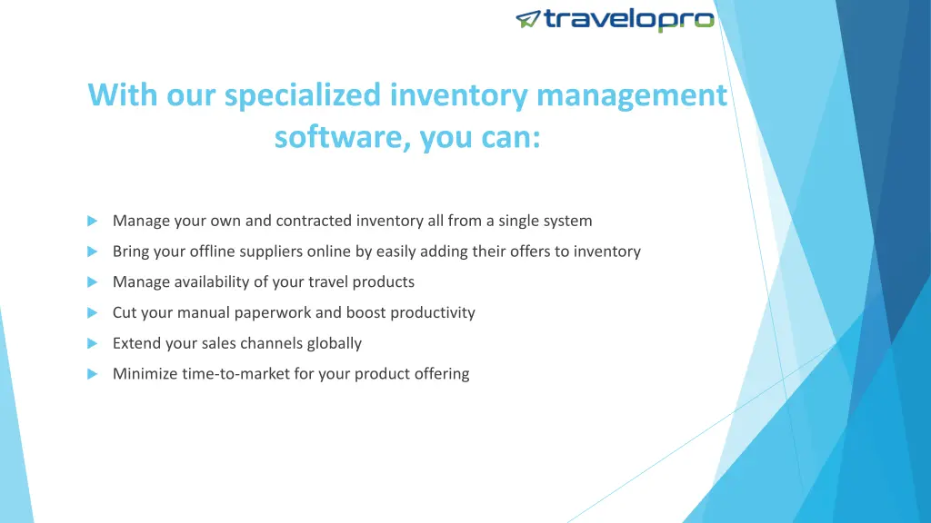 with our specialized inventory management