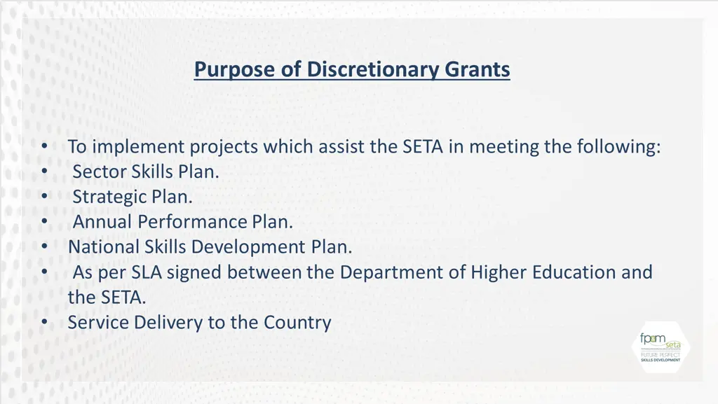 purpose of discretionary grants