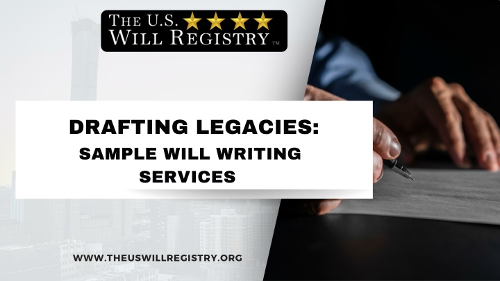 drafting legacies sample will writing services