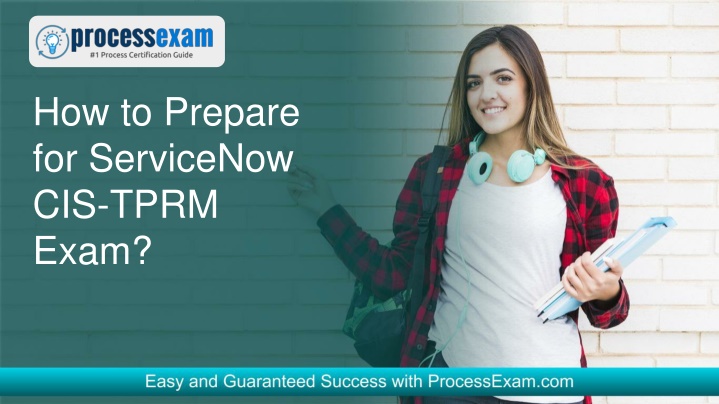 how to prepare for servicenow cis tprm exam