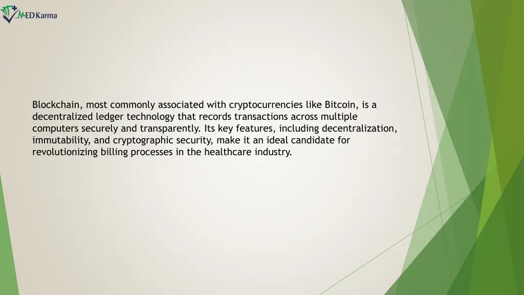 blockchain most commonly associated with