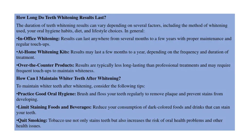 how long do teeth whitening results last
