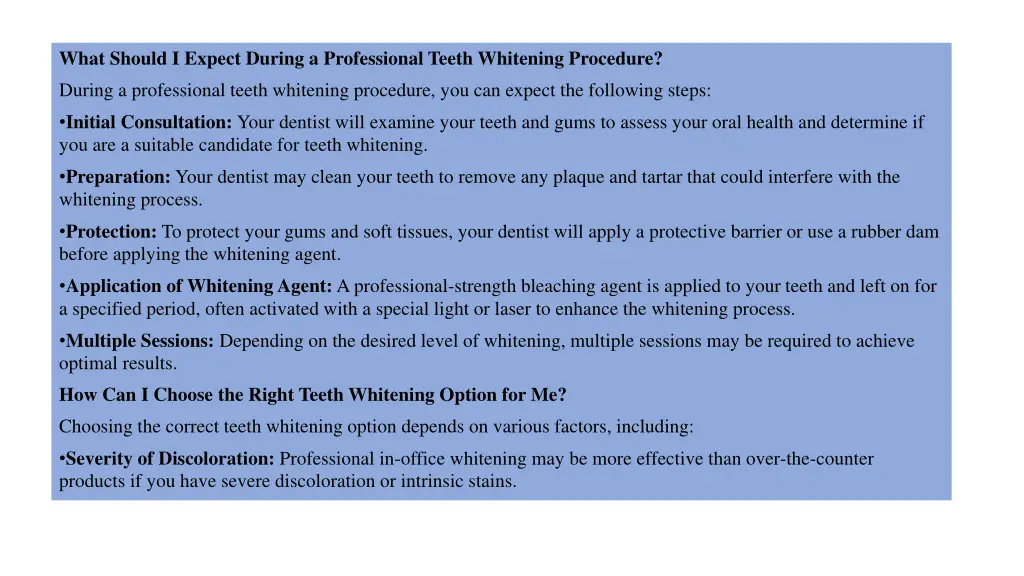 what should i expect during a professional teeth